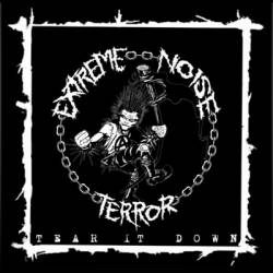 Extreme Noise Terror : Tear It Down